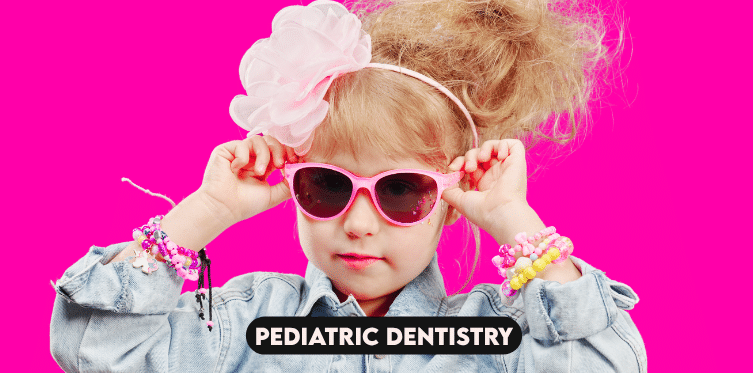 Pediatric Dentistry